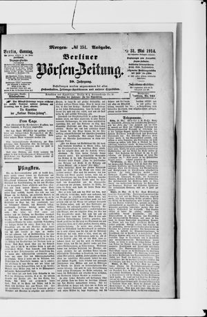 Berliner Börsen-Zeitung vom 31.05.1914