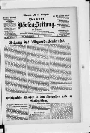 Berliner Börsen-Zeitung on Feb 10, 1915