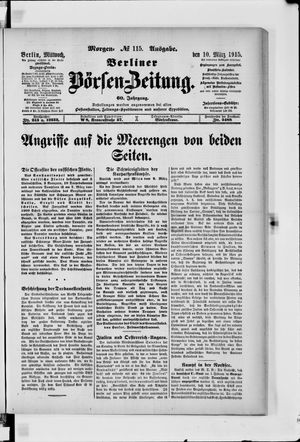 Berliner Börsen-Zeitung on Mar 10, 1915