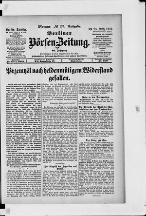 Berliner Börsen-Zeitung on Mar 23, 1915