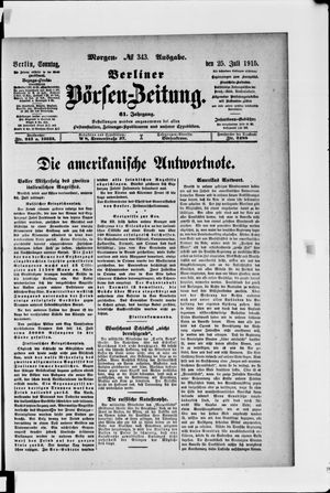 Berliner Börsen-Zeitung on Jul 25, 1915