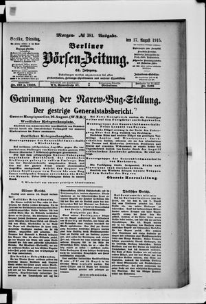 Berliner Börsen-Zeitung on Aug 17, 1915