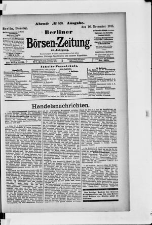Berliner Börsen-Zeitung on Nov 16, 1915