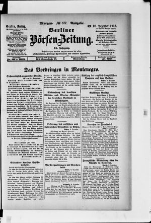 Berliner Börsen-Zeitung on Dec 10, 1915