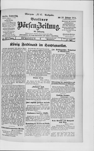 Berliner Börsen-Zeitung on Feb 10, 1916