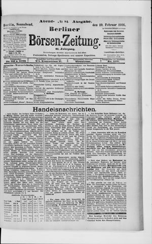 Berliner Börsen-Zeitung on Feb 19, 1916