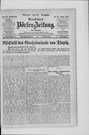 Berliner Börsen-Zeitung on Mar 16, 1916