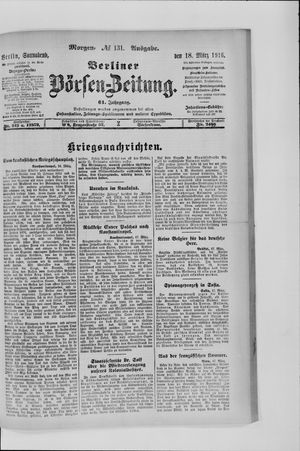 Berliner Börsen-Zeitung on Mar 18, 1916