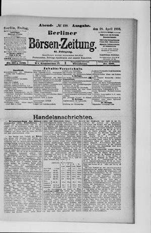 Berliner Börsen-Zeitung on Apr 28, 1916