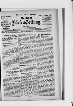 Berliner Börsen-Zeitung on Jan 17, 1917