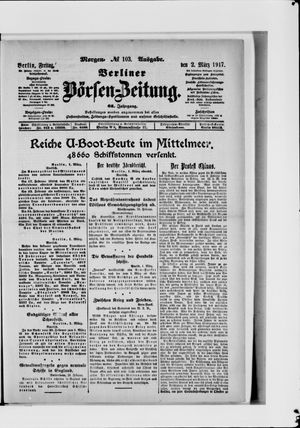 Berliner Börsen-Zeitung on Mar 2, 1917