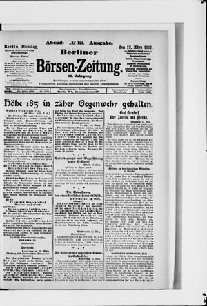 Berliner Börsen-Zeitung on Mar 13, 1917