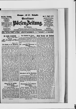 Berliner Börsen-Zeitung on Apr 3, 1917