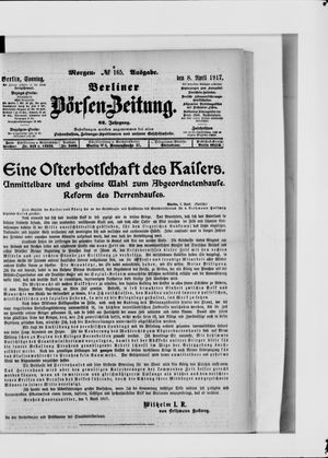 Berliner Börsen-Zeitung vom 08.04.1917