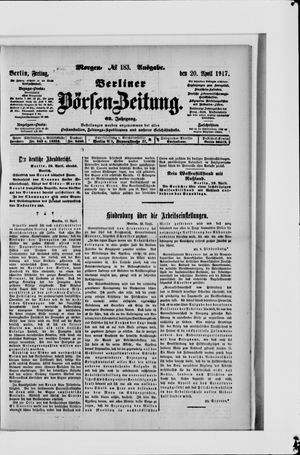 Berliner Börsen-Zeitung on Apr 20, 1917