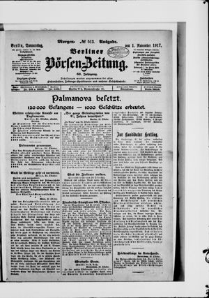 Berliner Börsen-Zeitung on Nov 1, 1917