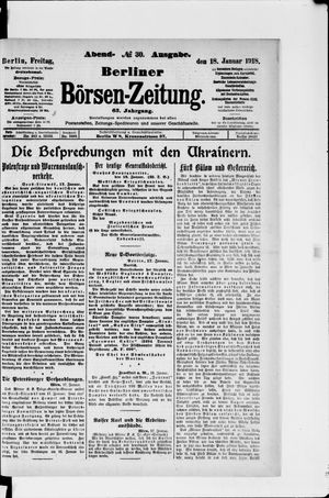 Berliner Börsen-Zeitung on Jan 18, 1918