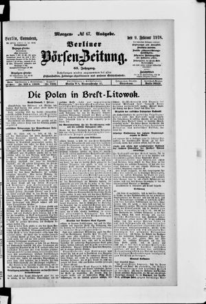 Berliner Börsen-Zeitung on Feb 9, 1918