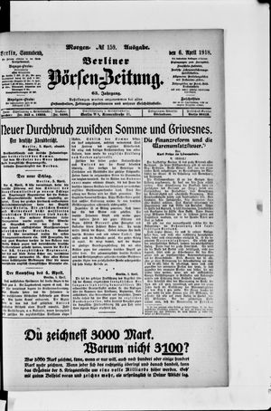Berliner Börsen-Zeitung on Apr 6, 1918