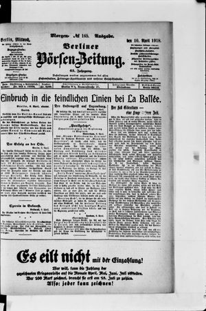Berliner Börsen-Zeitung on Apr 10, 1918
