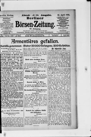 Berliner Börsen-Zeitung on Apr 12, 1918