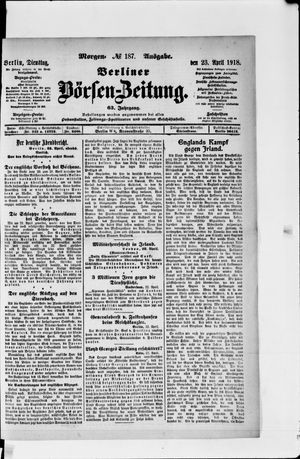 Berliner Börsen-Zeitung vom 23.04.1918