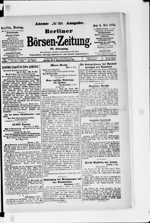 Berliner Börsen-Zeitung on May 6, 1918