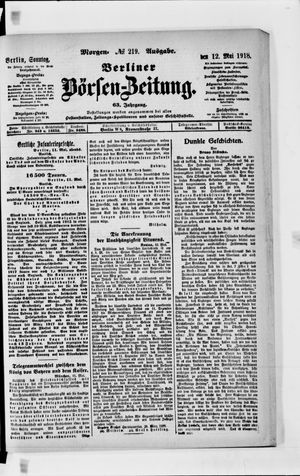 Berliner Börsen-Zeitung on May 12, 1918