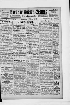 Berliner Börsen-Zeitung on Feb 4, 1919