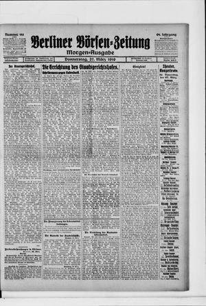Berliner Börsen-Zeitung on Mar 27, 1919
