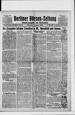 Berliner Börsen-Zeitung on Apr 6, 1920
