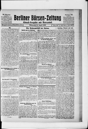 Berliner Börsen-Zeitung on Apr 6, 1921