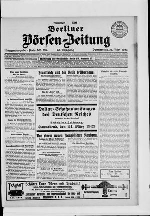 Berliner Börsen-Zeitung on Mar 22, 1923