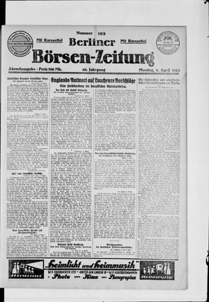 Berliner Börsen-Zeitung on Apr 9, 1923