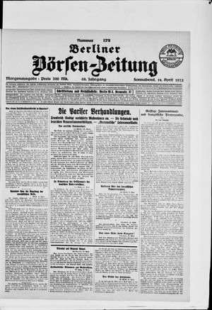 Berliner Börsen-Zeitung on Apr 14, 1923