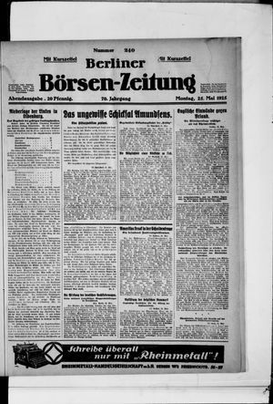 Berliner Börsen-Zeitung on May 25, 1925