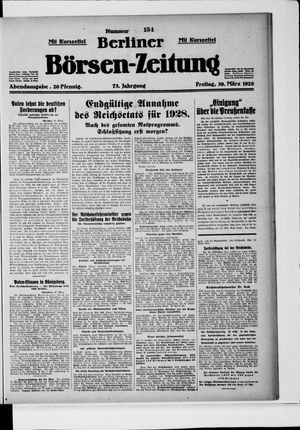 Berliner Börsen-Zeitung on Mar 30, 1928
