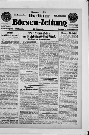 Berliner Börsen-Zeitung on Feb 14, 1930