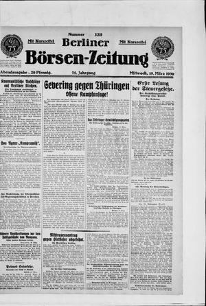 Berliner Börsen-Zeitung on Mar 19, 1930