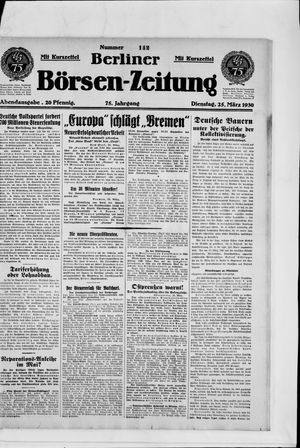 Berliner Börsen-Zeitung on Mar 25, 1930