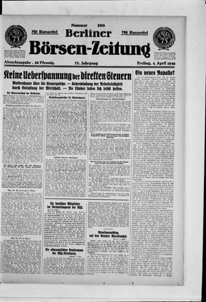 Berliner Börsen-Zeitung on Apr 4, 1930
