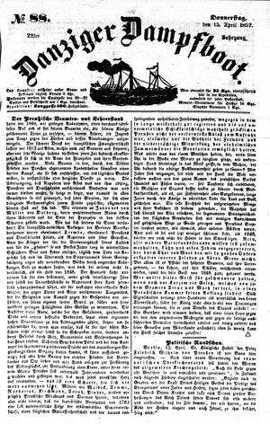 Danziger Dampfboot für Geist, Humor, Satire, Poesie, Welt- und Volksleben, Korrespondenz, Kunst, Literatur und Theater vom 15.04.1852