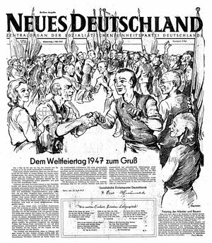 Neues Deutschland Online-Archiv vom 01.05.1947