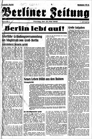 Berliner Zeitung Online-Archiv on May 21, 1945