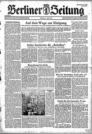 Berliner Zeitung Online-Archiv on Apr 1, 1947