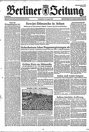 Berliner Zeitung Online-Archiv on Aug 16, 1947
