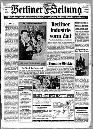 Berliner Zeitung Online-Archiv vom 31.12.1964
