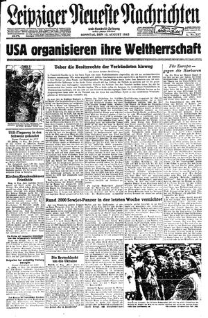 Leipziger neueste Nachrichten und Handelszeitung  vom 15.08.1943