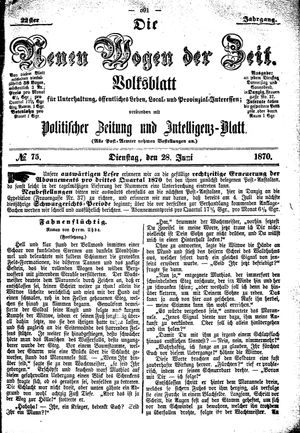 Neue Wogen der Zeit vom 28.06.1870