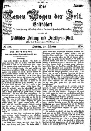 Neue Wogen der Zeit vom 25.10.1870